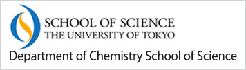 School of Science, The University of Tokyo, Department of Chemistry School of Science